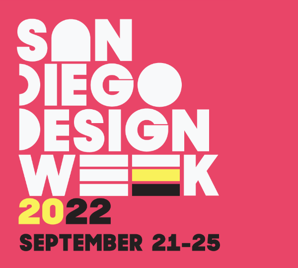 San Diego Design Week 2022: September 21-25